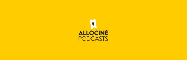 banniere-allocine-podcast-2